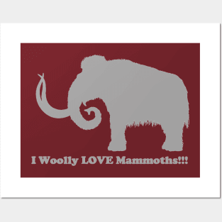 I Woolly LOVE Mammoths Front Design Light Posters and Art